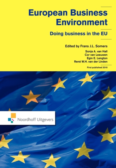 European Business Environment : Doing Business in Europe, Paperback / softback Book