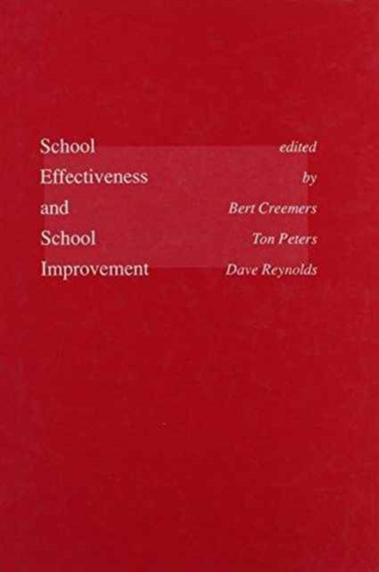 School Effectiveness and School Improvement, Hardback Book