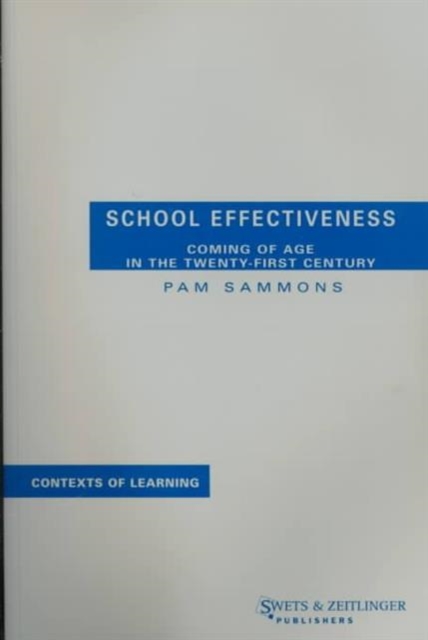 School Effectiveness, Paperback / softback Book