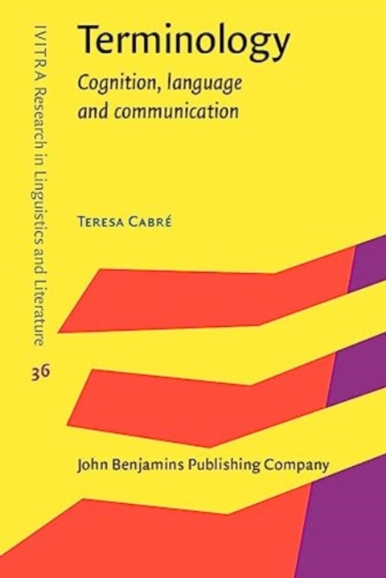 Terminology : Cognition, language and communication, Hardback Book