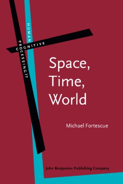 Space, Time, World, Hardback Book