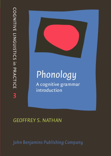 Phonology : A cognitive grammar introduction, Paperback / softback Book
