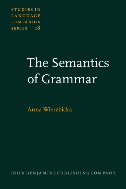 The Semantics of Grammar, Paperback / softback Book