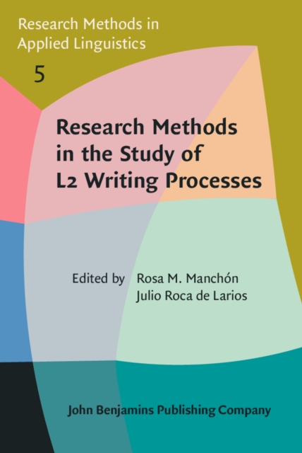 Research Methods in the Study of L2 Writing Processes, EPUB eBook