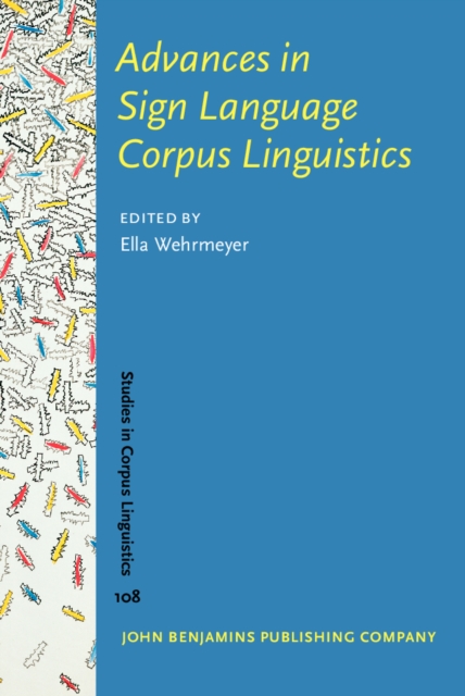 Advances in Sign Language Corpus Linguistics, EPUB eBook