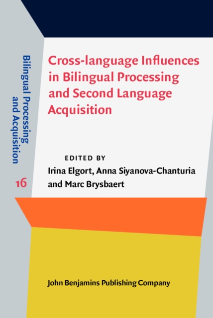 Cross-language Influences in Bilingual Processing and Second Language Acquisition, EPUB eBook