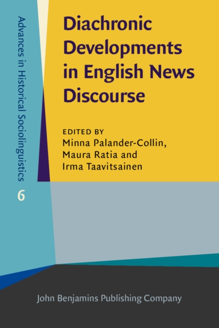 Diachronic Developments in English News Discourse, EPUB eBook