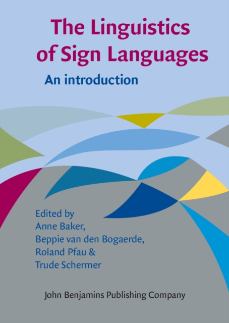 The Linguistics of Sign Languages : An introduction, EPUB eBook