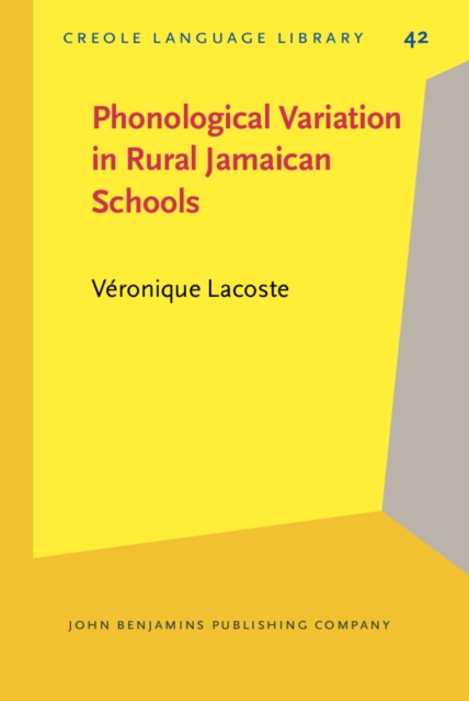 Phonological Variation in Rural Jamaican Schools, PDF eBook