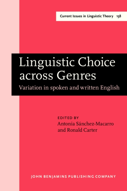 Linguistic Choice across Genres : Variation in spoken and written English, PDF eBook