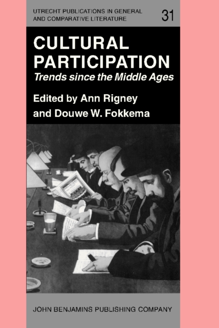 Cultural Participation : Trends since the Middle Ages, PDF eBook