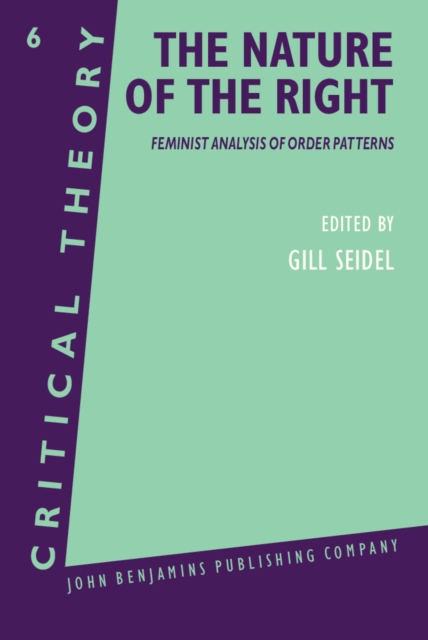 The Nature of the Right : Feminist analysis of order patterns, PDF eBook