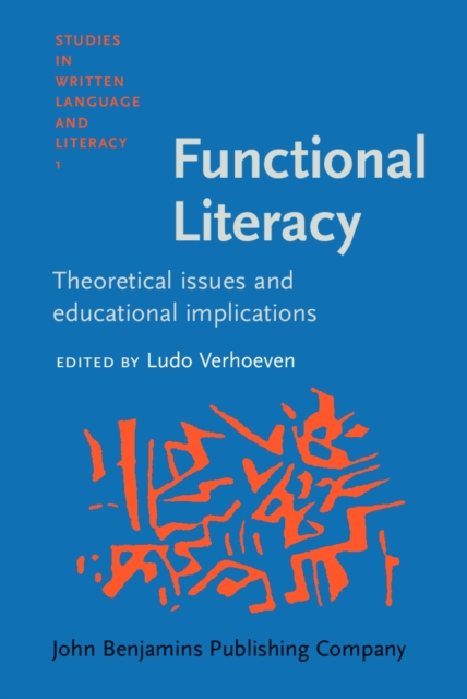 Functional Literacy : Theoretical issues and educational implications, PDF eBook