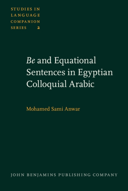 <i>Be</i> and Equational Sentences in Egyptian Colloquial Arabic, PDF eBook