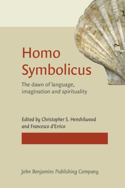Homo Symbolicus : The dawn of language, imagination and spirituality, PDF eBook