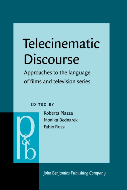 Telecinematic Discourse : Approaches to the language of films and television series, PDF eBook