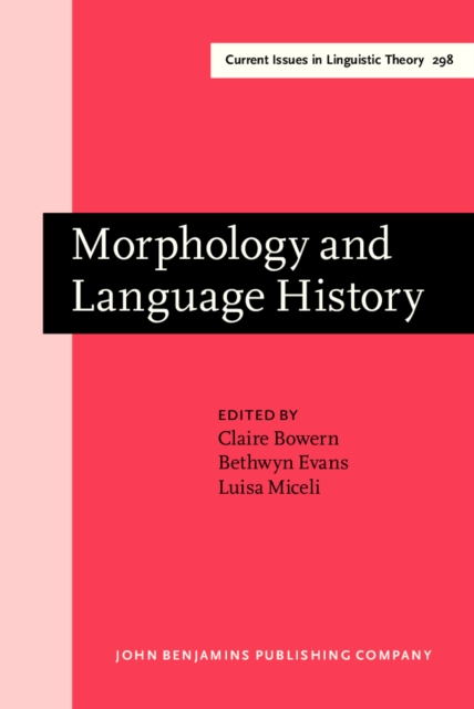 Morphology and Language History : In honour of Harold Koch, PDF eBook