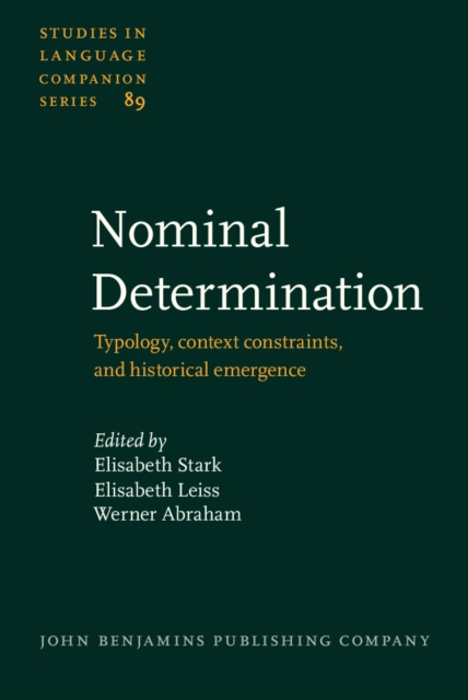 Nominal Determination : Typology, context constraints, and historical emergence, PDF eBook