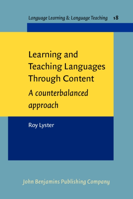 Learning and Teaching Languages Through Content : A counterbalanced approach, PDF eBook