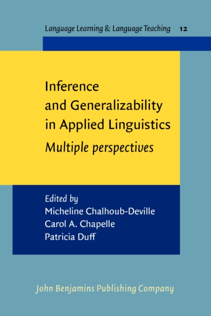 Inference and Generalizability in Applied Linguistics : Multiple perspectives, PDF eBook