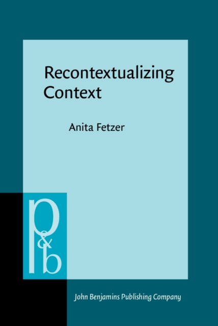 Recontextualizing Context : Grammaticality meets appropriateness, PDF eBook