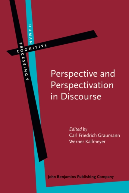 Perspective and Perspectivation in Discourse, PDF eBook