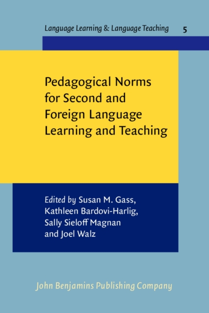 Pedagogical Norms for Second and Foreign Language Learning and Teaching : Studies in honour of Albert Valdman, PDF eBook