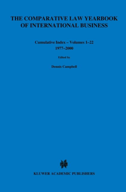 The Comparative Law Yearbook of International Business Cumulative Index Volumes 1-22, 1977-2000, PDF eBook