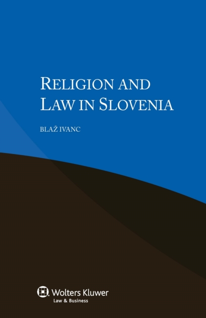 Religion and Law in Slovenia, PDF eBook