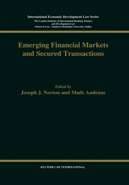 Emerging Financial Markets and Secured Transactions, PDF eBook
