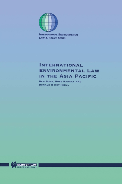 International Environmental Law in the Asia Pacific, PDF eBook