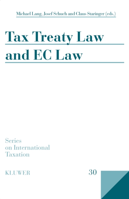 Tax Treaty Law and EC Law, PDF eBook