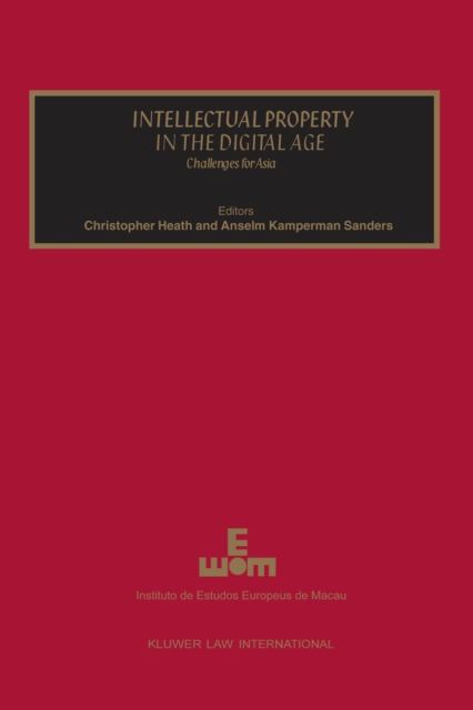 Intellectual Property in the Digital Age : Challenges for Asia, PDF eBook