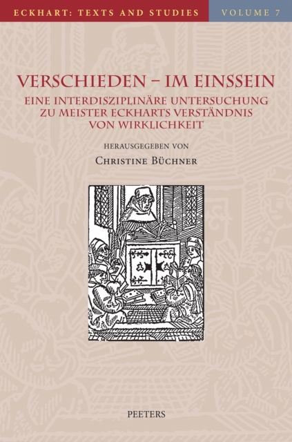 Verschieden - im Einssein : Eine interdisziplinare Untersuchung zu Meister Eckharts Verstandnis von Wirklichkeit, PDF eBook