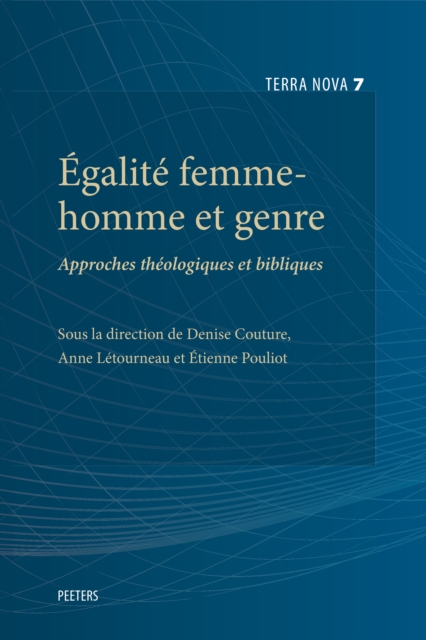 Egalite femme-homme et genre : Approches theologiques et bibliques, PDF eBook