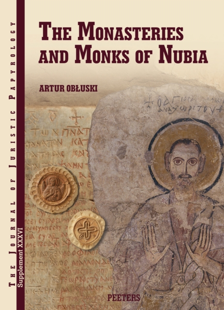 The Monasteries and Monks of Nubia, PDF eBook