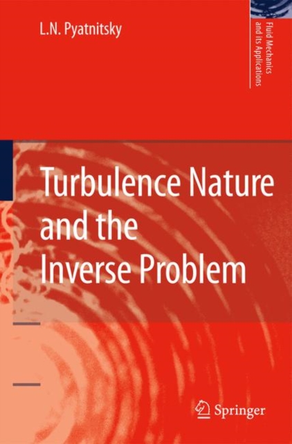 Turbulence Nature and the Inverse Problem, PDF eBook
