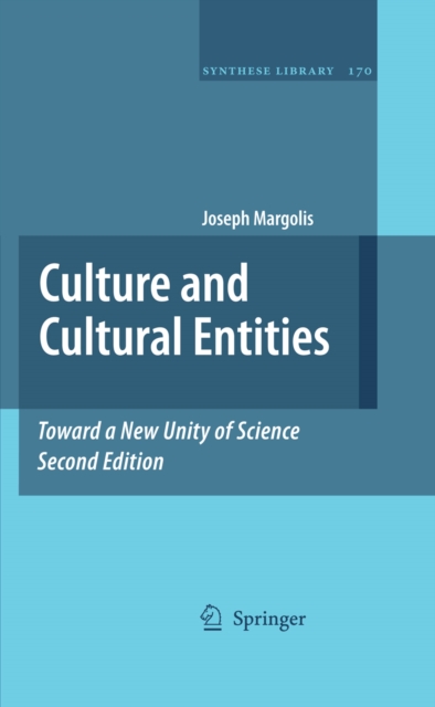 Culture and Cultural Entities - Toward a New Unity of Science, PDF eBook
