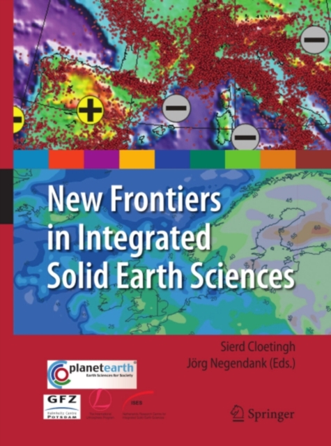 New Frontiers in Integrated Solid Earth Sciences, PDF eBook