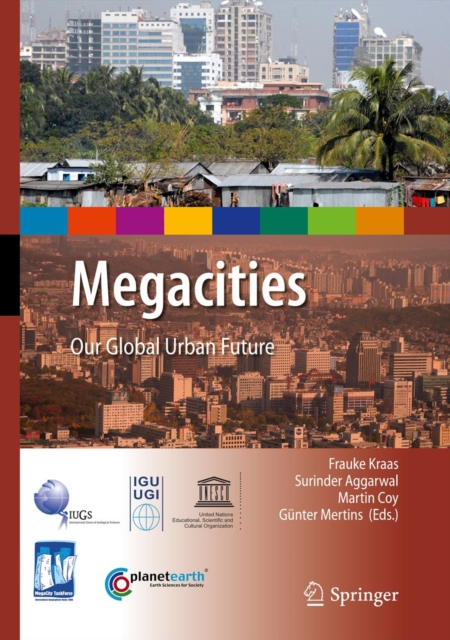 Megacities : Our Global Urban Future, PDF eBook