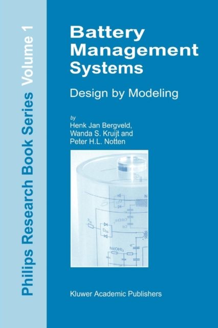 Battery Management Systems : Design by Modelling, Paperback / softback Book