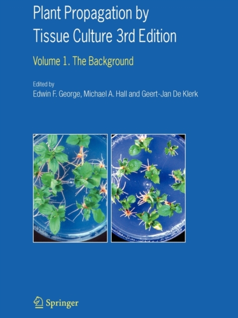 Plant Propagation by Tissue Culture : Volume 1. The Background, Paperback / softback Book