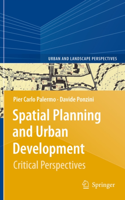 Spatial Planning and Urban Development : Critical Perspectives, PDF eBook