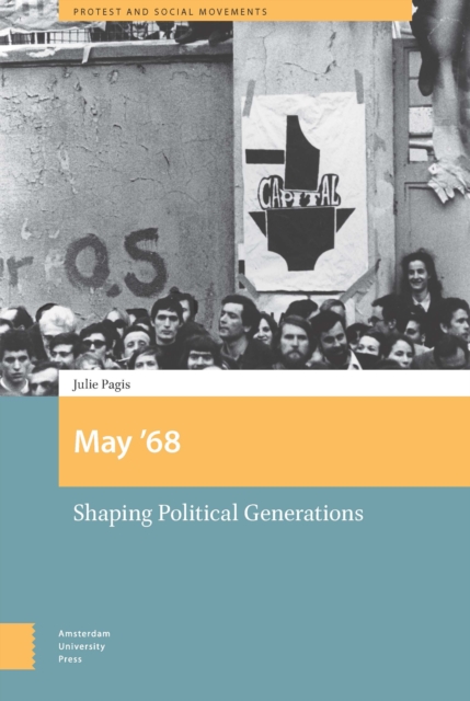 May '68 : Shaping Political Generations, PDF eBook