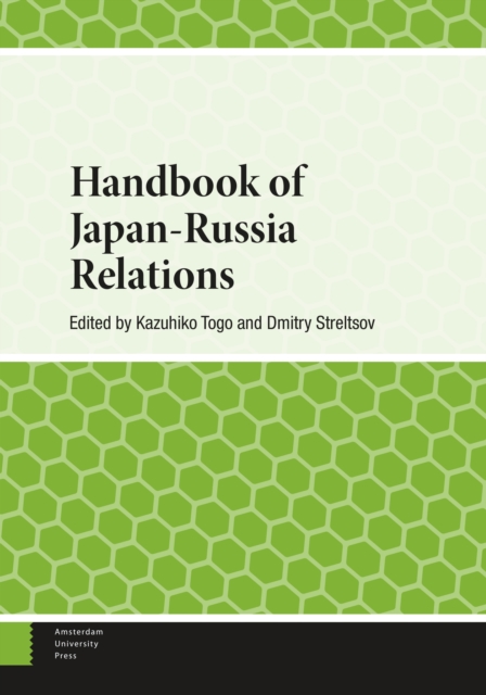 Handbook of Japan-Russia Relations, PDF eBook