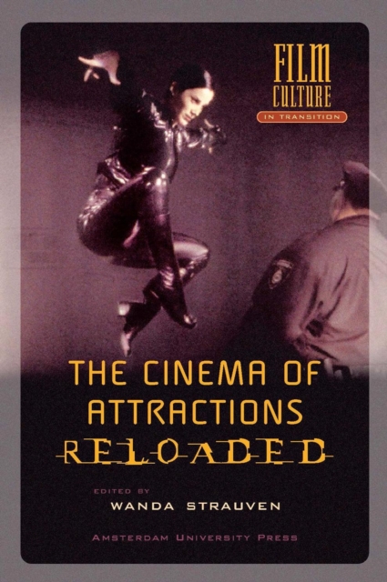 The Cinema of Attractions Reloaded, Paperback / softback Book