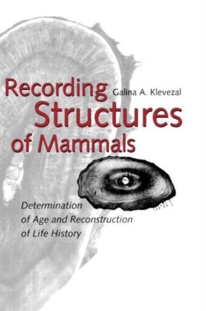 Recording Structures of Mammals, Hardback Book