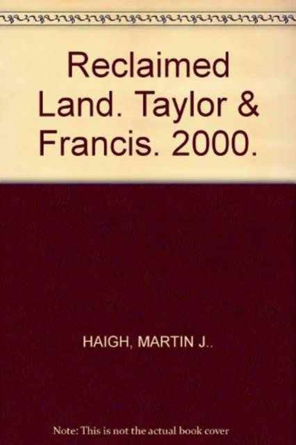 Reclaimed Land, Hardback Book