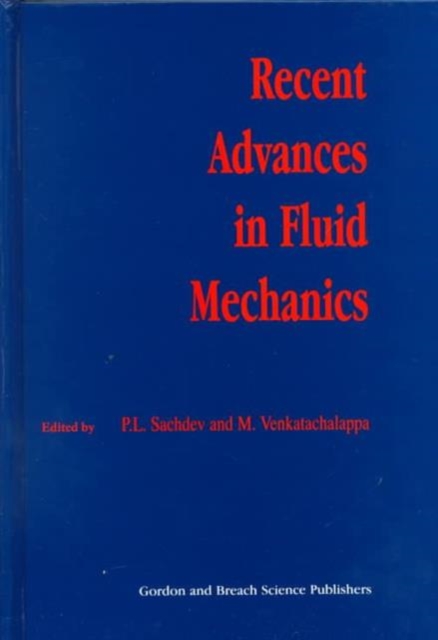 Recent Advances in Fluid Mechanics, Hardback Book