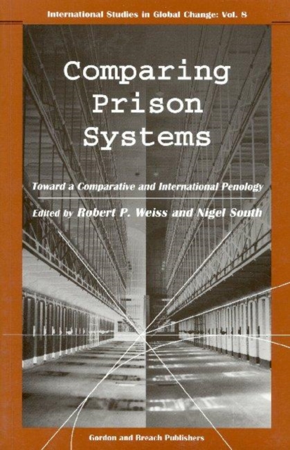 Comparing Prison Systems, Hardback Book
